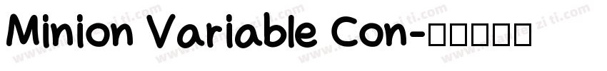 Minion Variable Con字体转换